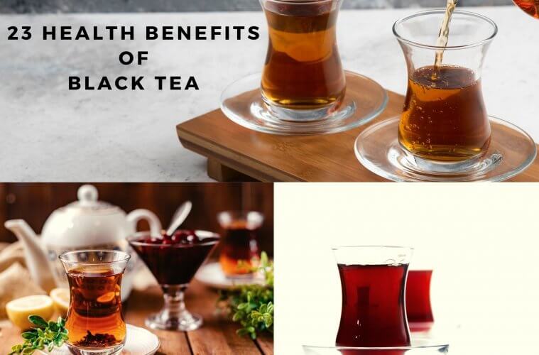 23 Health Benefits Of Black Tea
