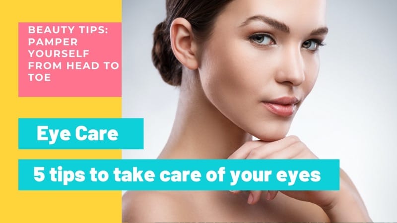 Here are some eyes beauty tips to protect your eyes from getting weak.